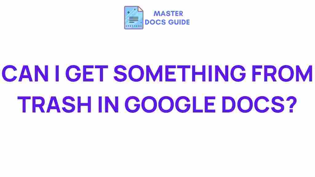 google-docs-trash-hidden-content