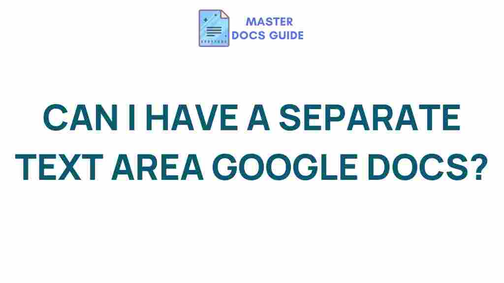 separate-text-areas-google-docs