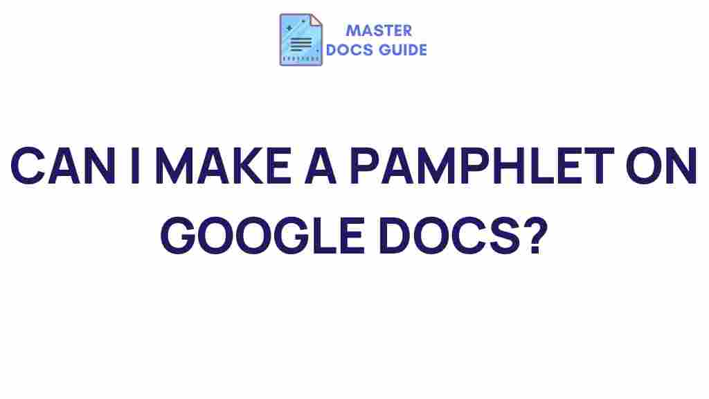 designing-pamphlets-google-docs