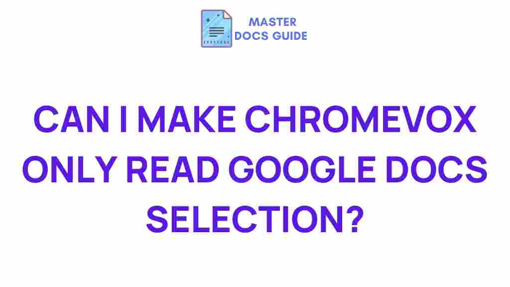 chromevox-google-docs-customization