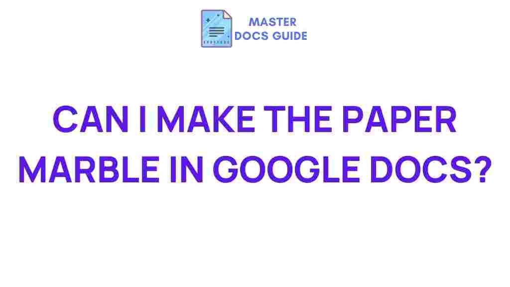 google-docs-paper-marble
