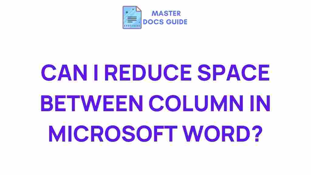 microsoft-word-reduce-space-columns