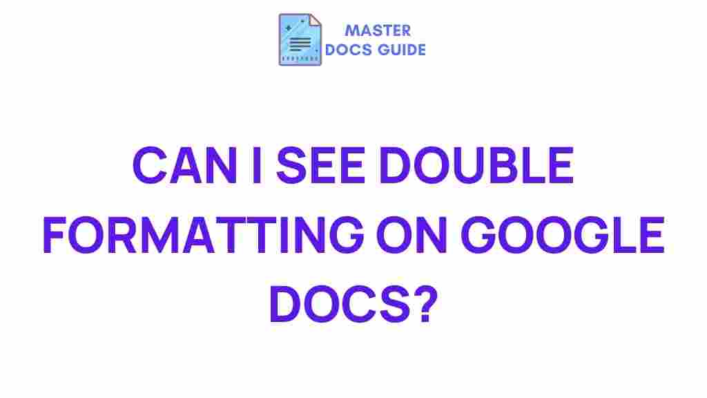 google-docs-double-formatting