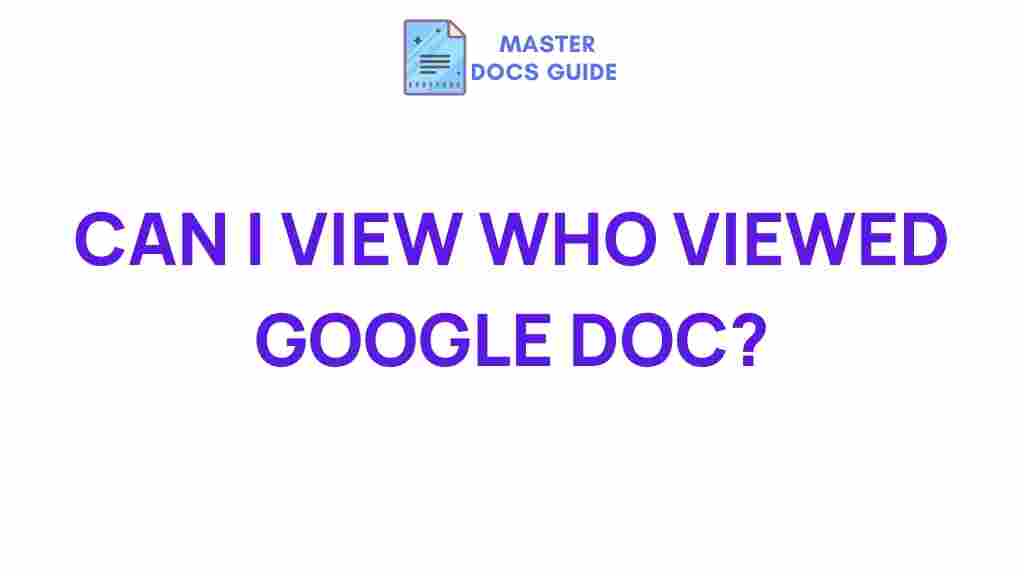 can-you-see-who-viewed-google-doc