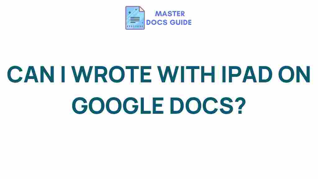 writing-on-google-docs-ipad