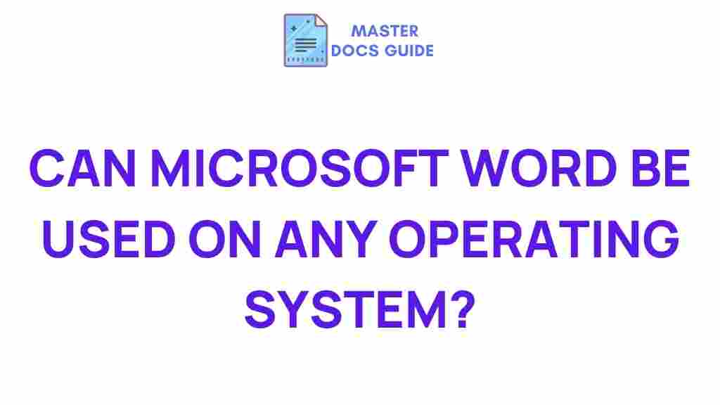 microsoft-word-operating-system-compatibility