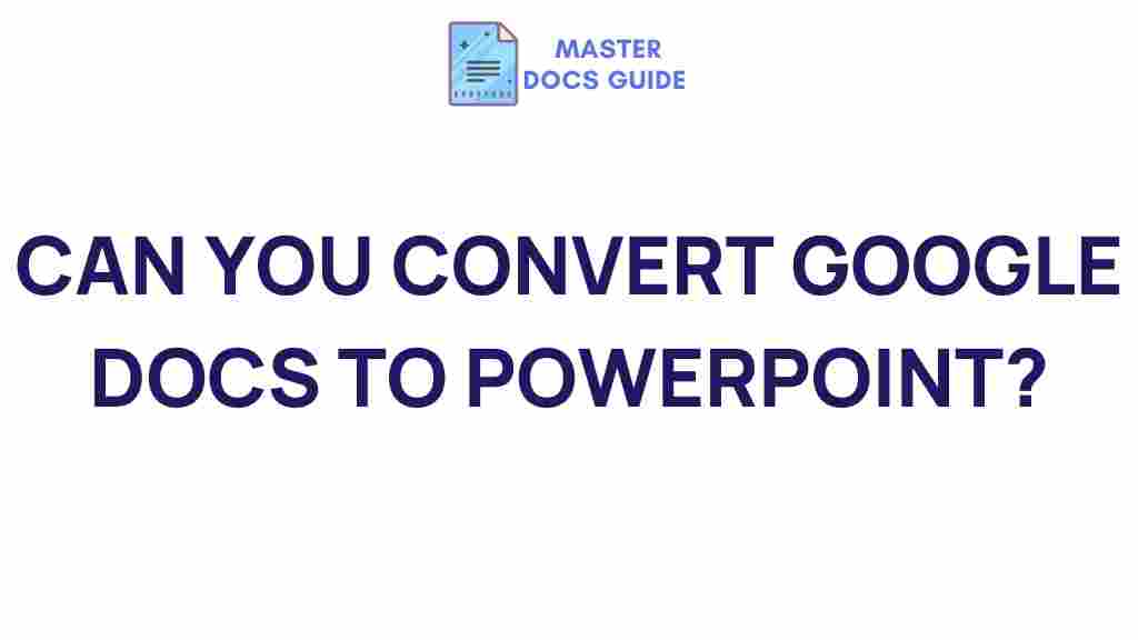 convert-google-docs-powerpoint