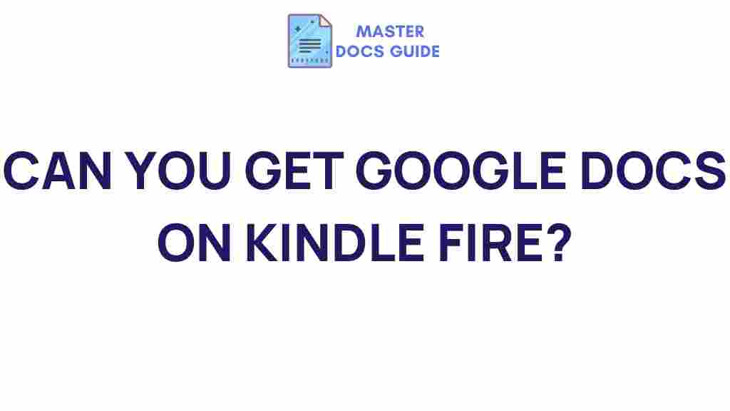 google-docs-kindle-fire
