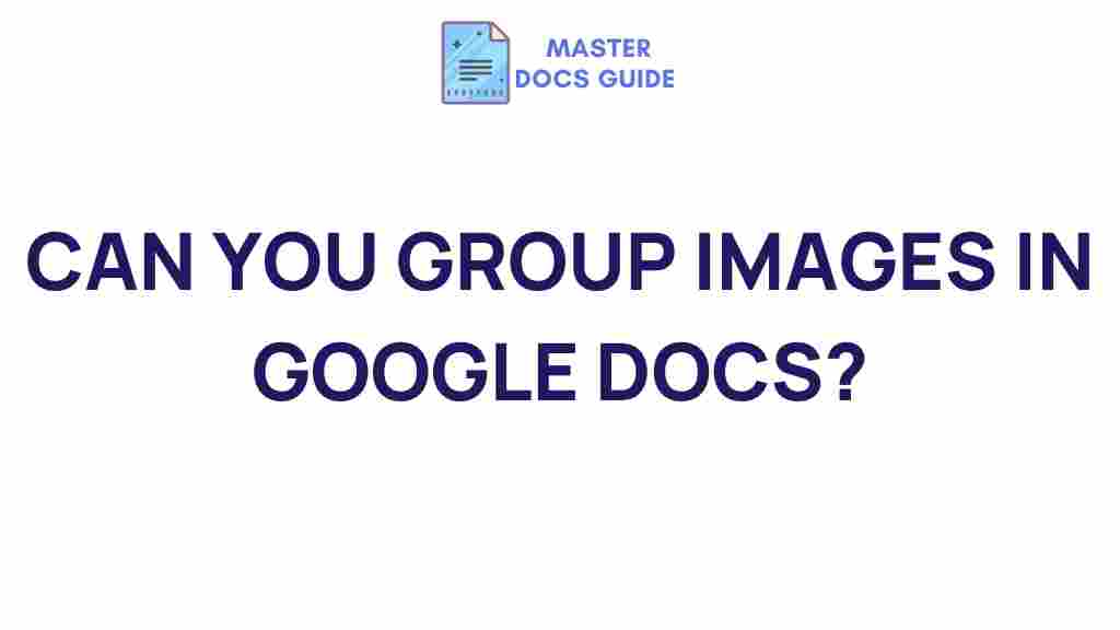 google-docs-image-grouping