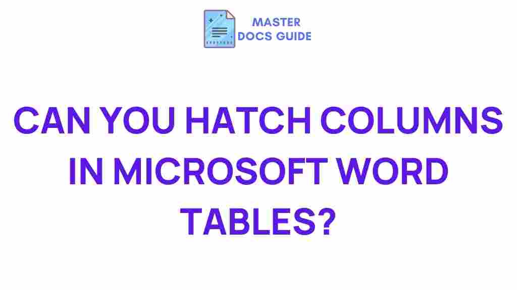 microsoft-word-tables-hatching-columns