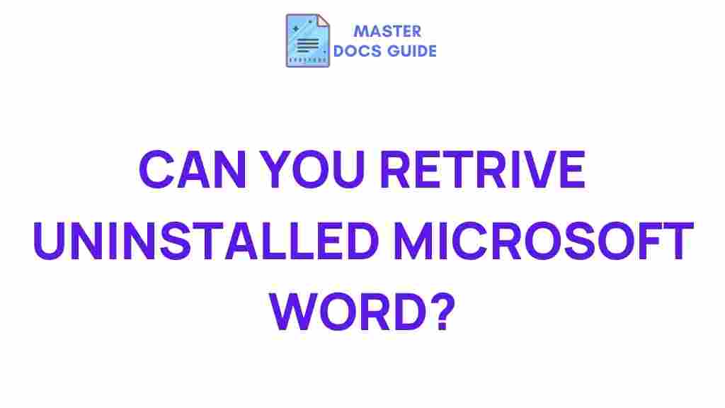 retrieving-uninstalled-microsoft-word