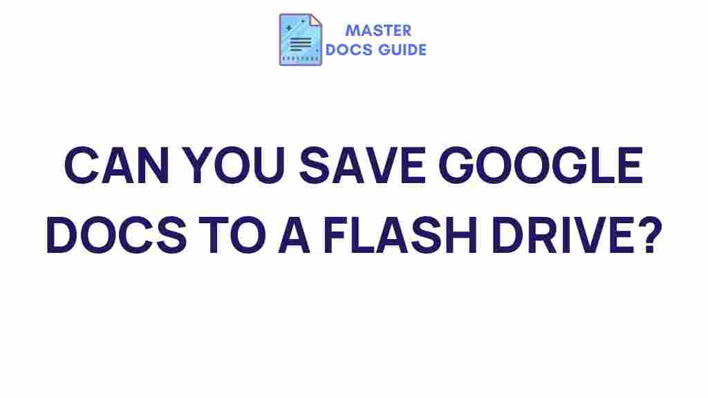 save-google-docs-flash-drive