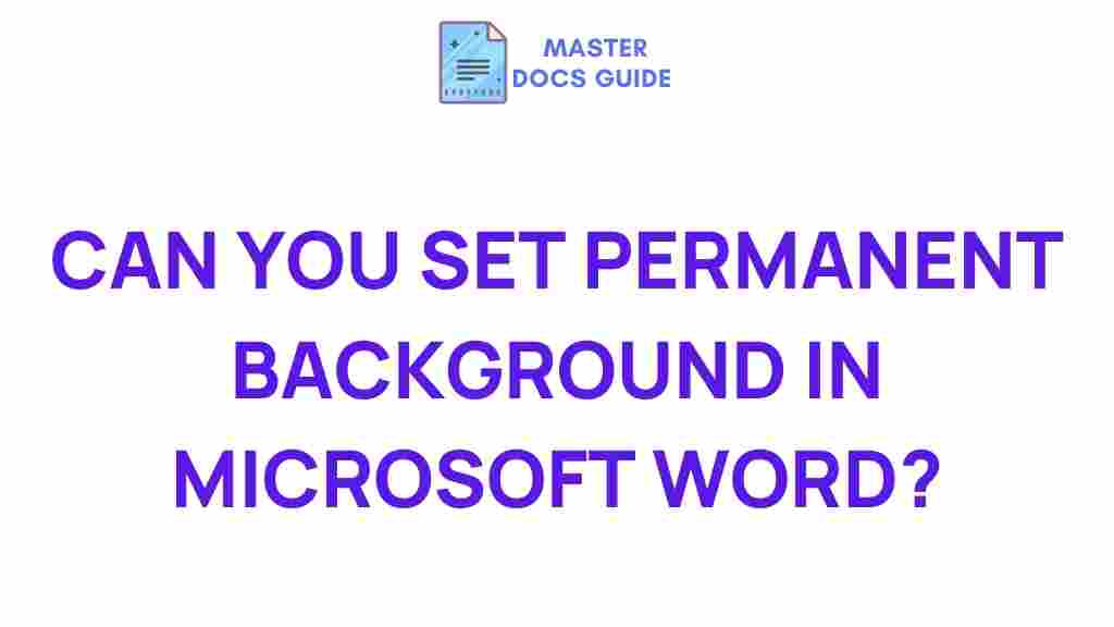 setting-permanent-background-microsoft-word