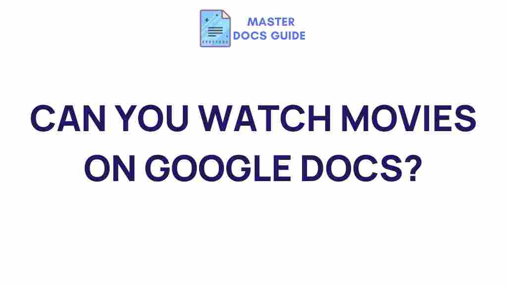 google-docs-movie-watching-capability