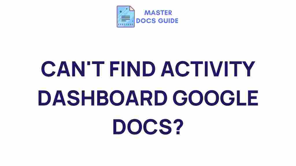 google-docs-activity-dashboard