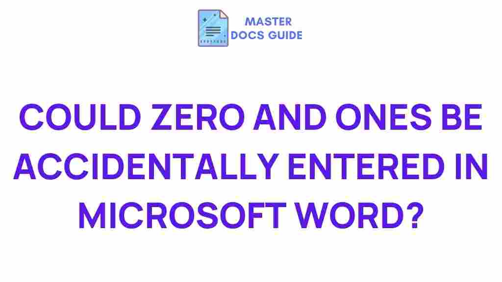 microsoft-word-accidental-zeroes-ones