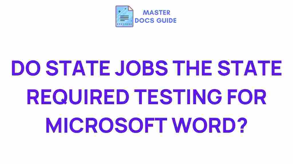 state-jobs-microsoft-word-testing