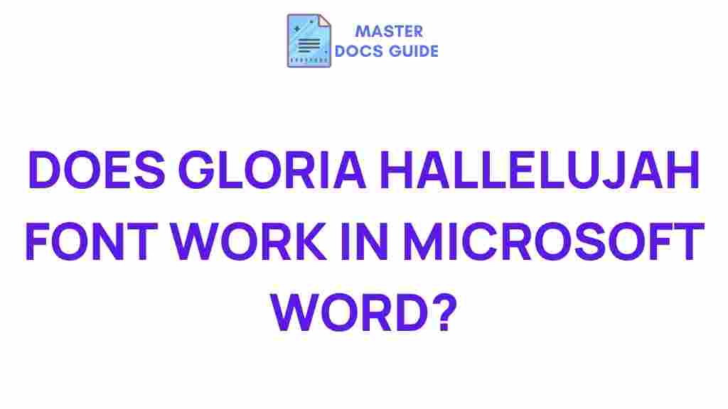 gloria-hallelujah-font-compatibility
