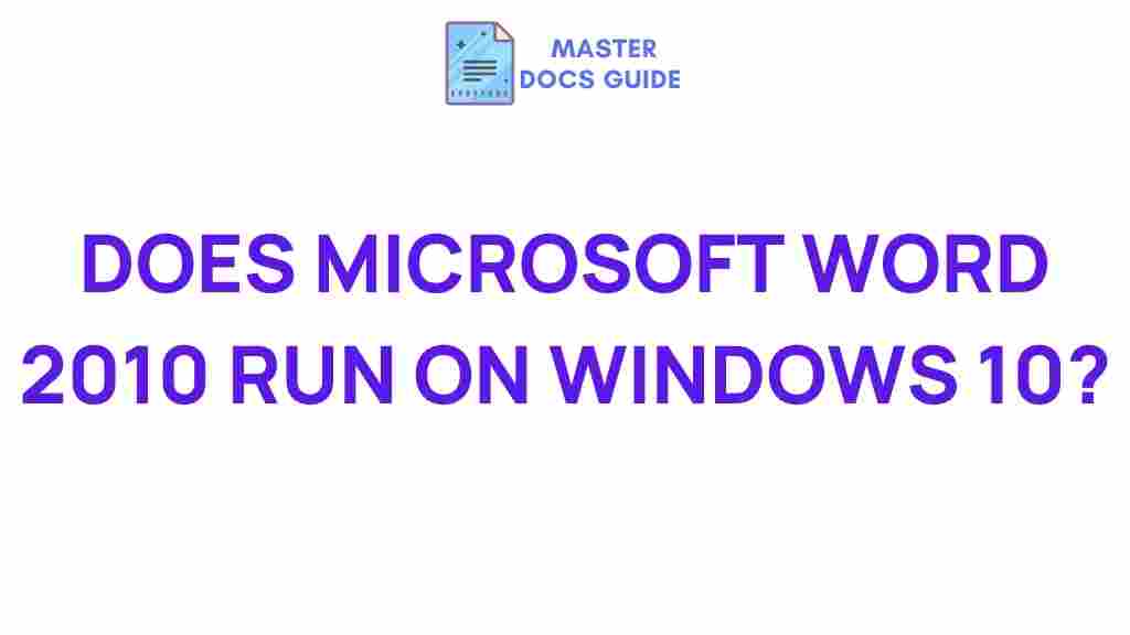 microsoft-word-2010-windows-10-compatibility
