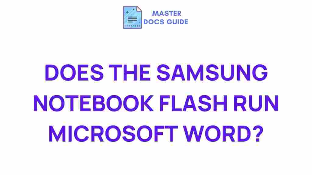 samsung-notebook-flash-microsoft-word-compatibility
