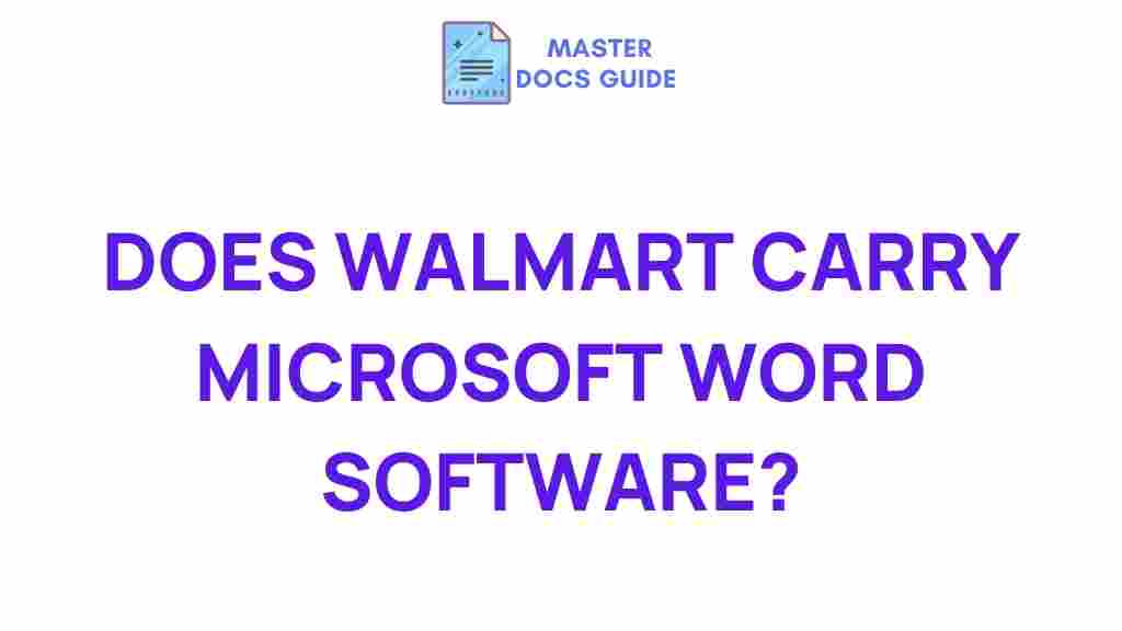 walmart-microsoft-word-software-availability