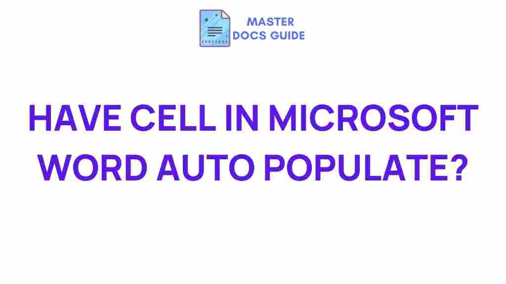 microsoft-word-auto-populate-hidden-features