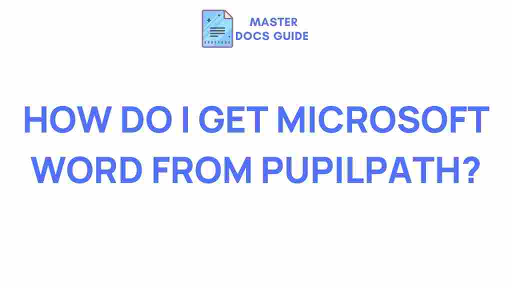 microsoft-word-acquisition-pupilpath