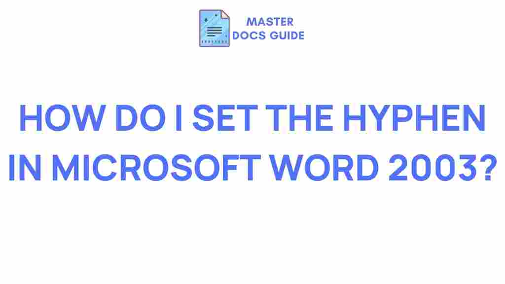 microsoft-word-2003-hyphen