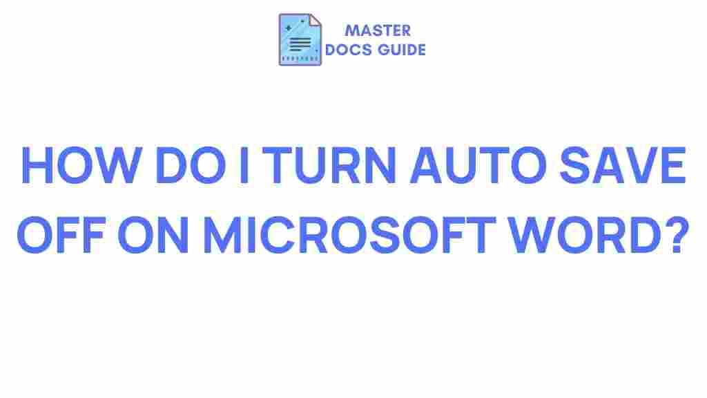 microsoft-word-auto-save-off