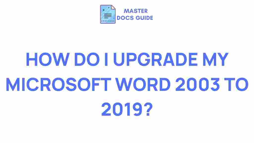 upgrade-microsoft-word-2003-2019