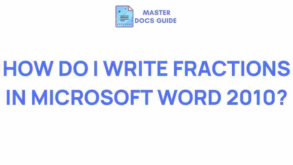 microsoft-word-2010-writing-fractions