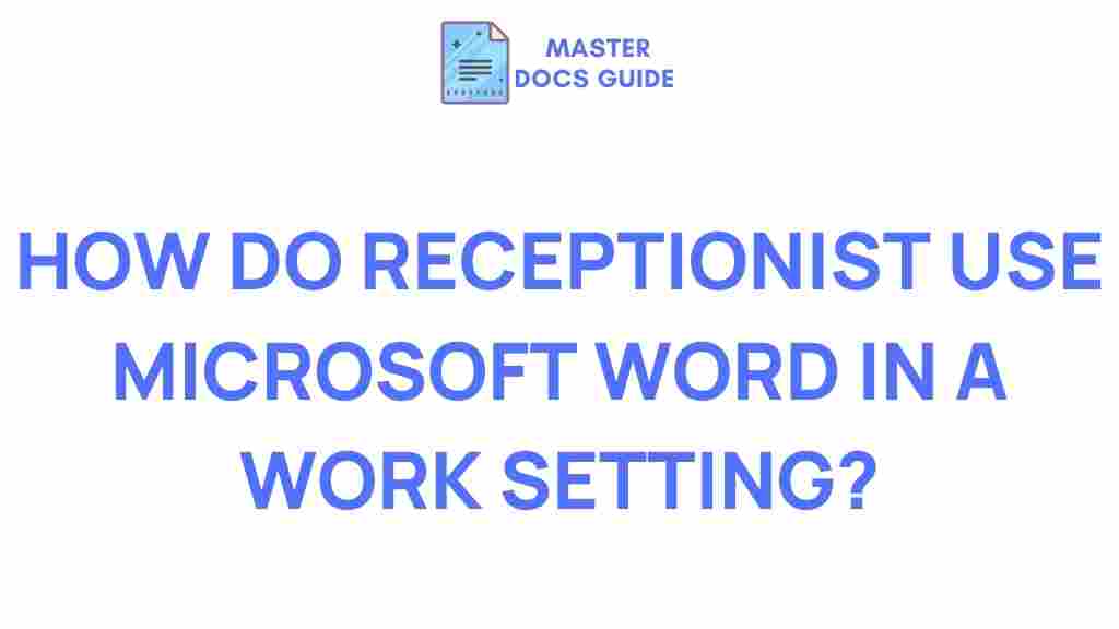 receptionists-microsoft-word-usage