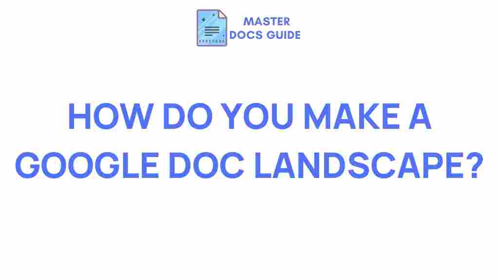 google-docs-landscape-tutorial