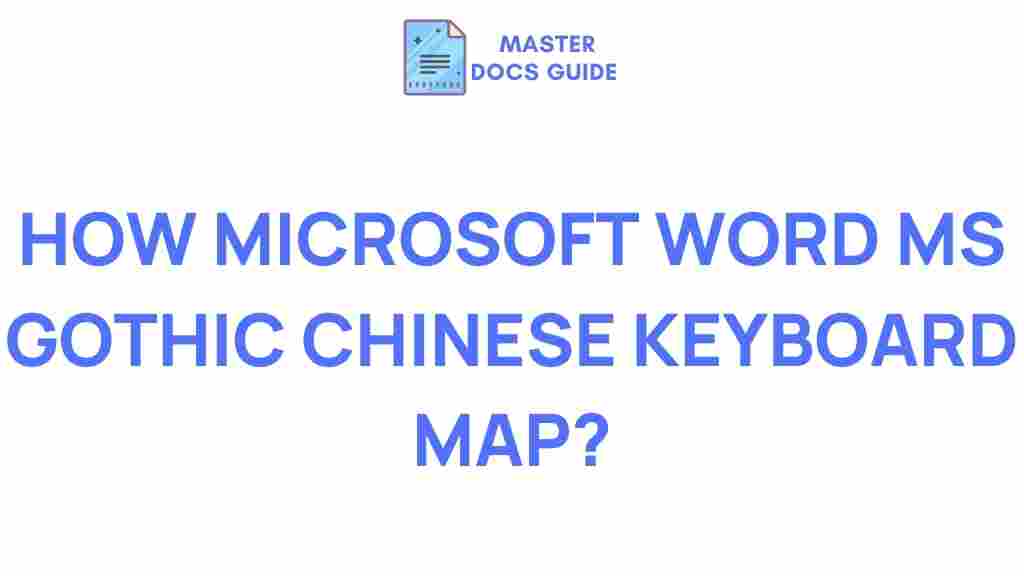 microsoft-word-ms-gothic-chinese-keyboard-map