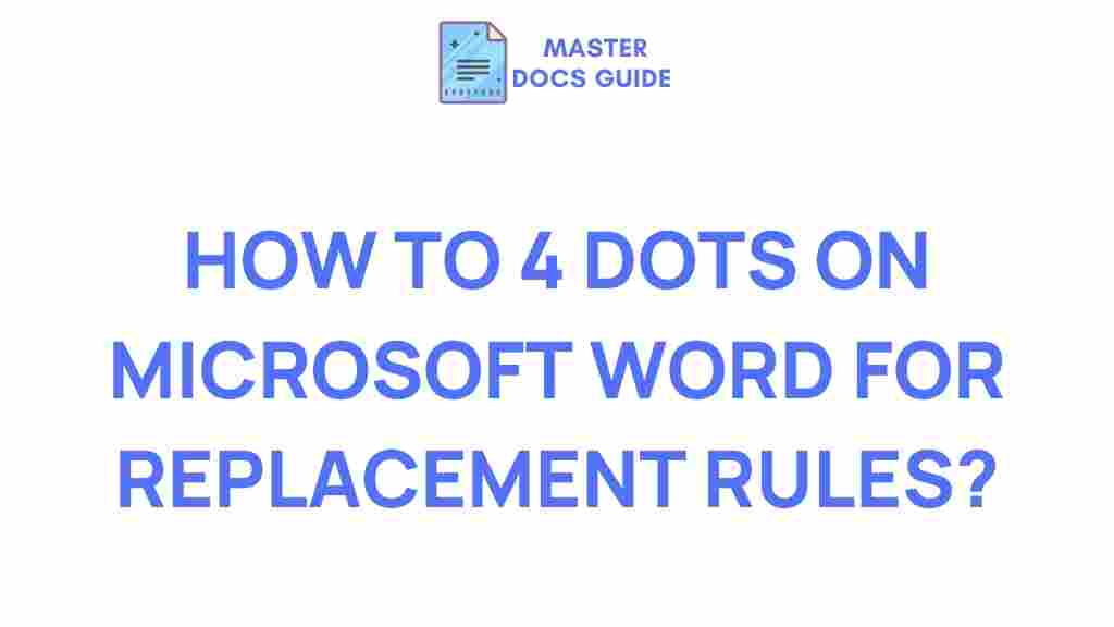 microsoft-word-4-dots-replacement