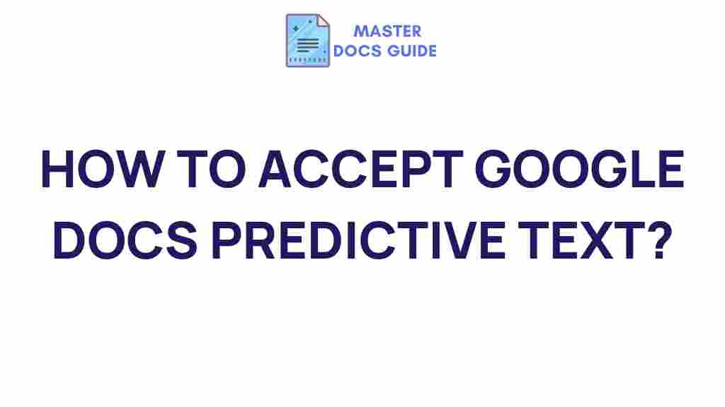 google-docs-predictive-text-tips