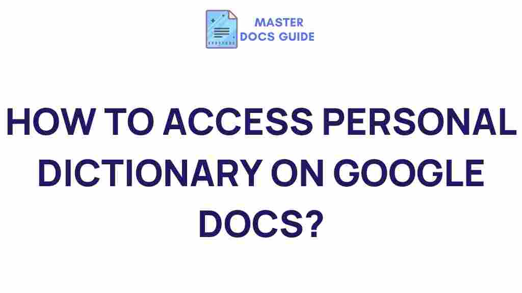 accessing-personal-dictionary-google-docs