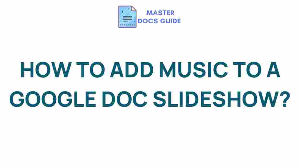 google-doc-slideshow-music