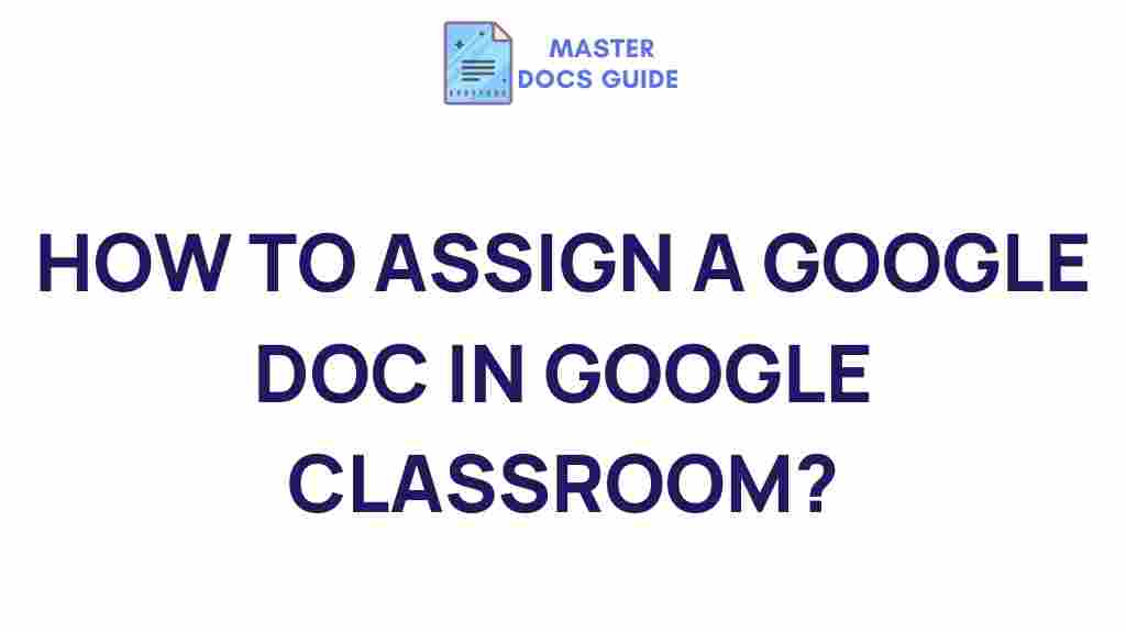 google-classroom-assign-google-doc
