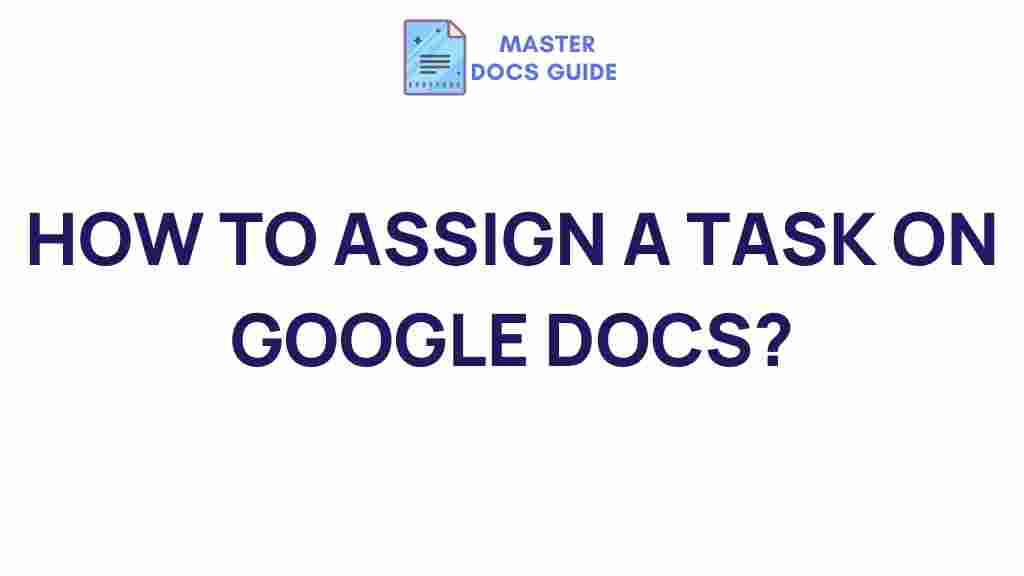 google-docs-task-assignment