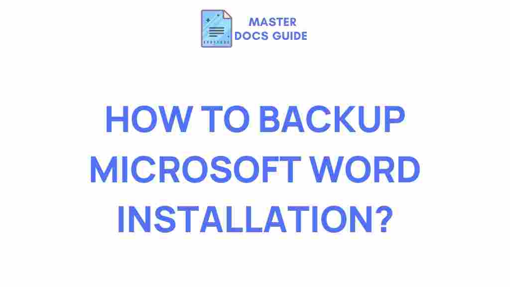 backup-microsoft-word-installation