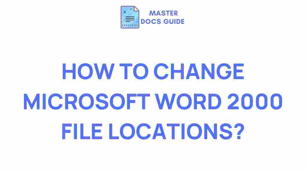 word-2000-file-locations