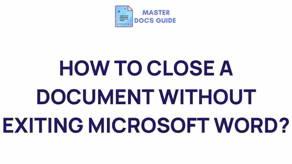 /close-document-without-exiting-microsoft-word