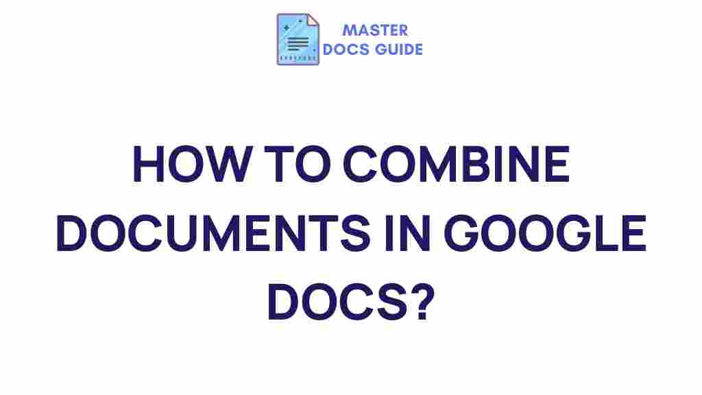 merge-documents-google-docs