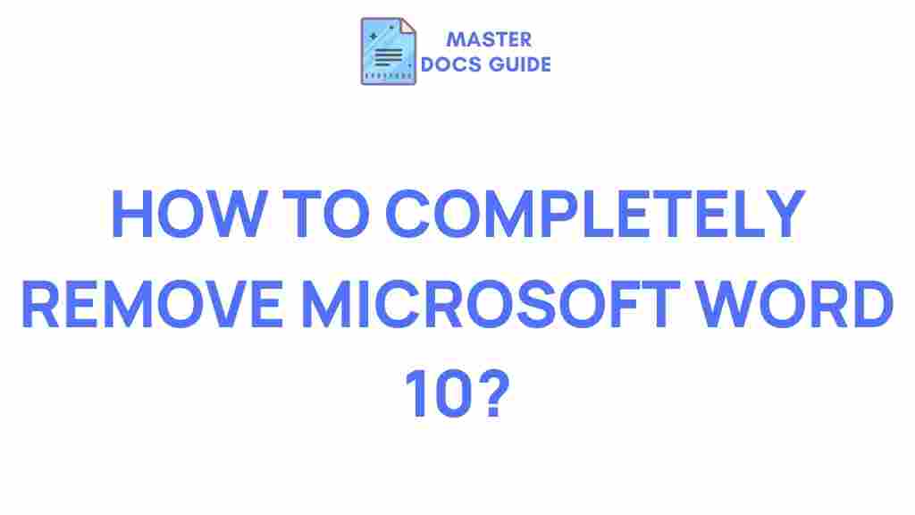 microsoft-word-10-uninstall-tips
