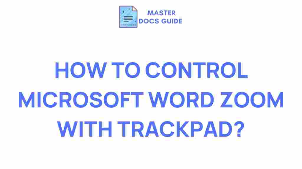 microsoft-word-zoom-trackpad