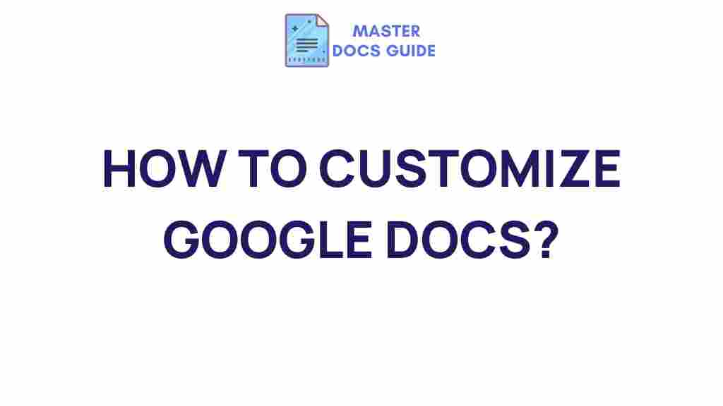google-docs-customization