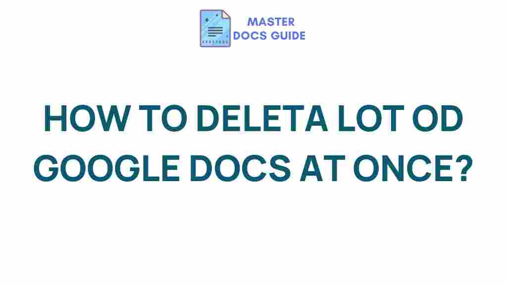 efficient-google-docs-deletion