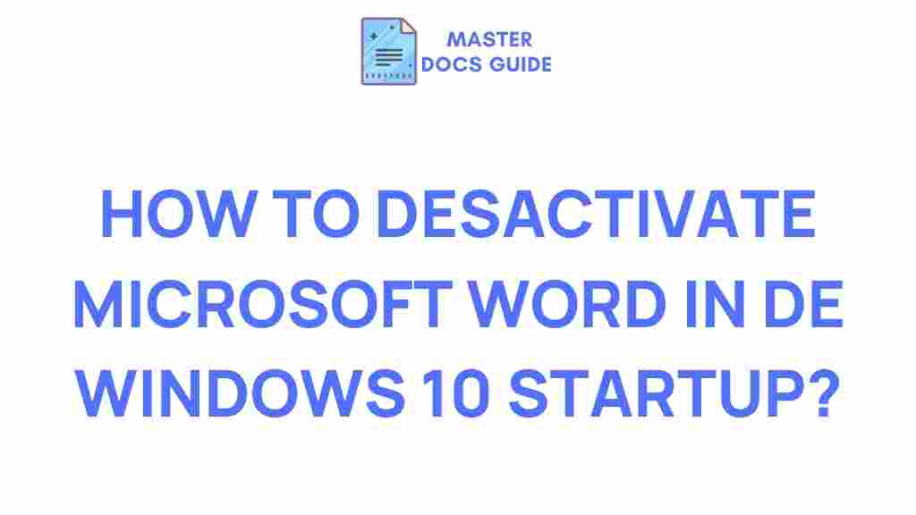 microsoft-word-deactivate-startup-windows-10