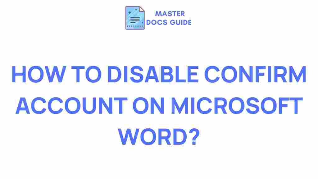 microsoft-word-disable-confirm-account